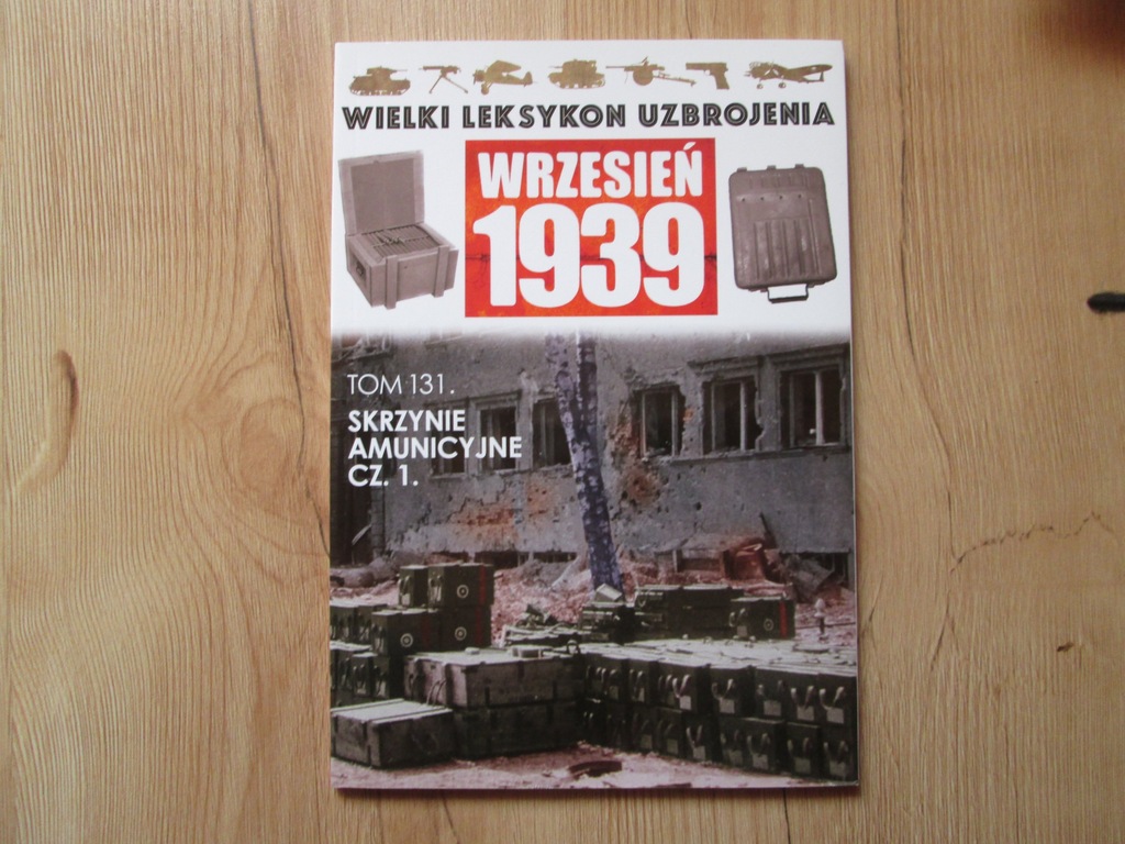 WIELKI LEKSYKON UZBROJENIA-WRZESIEN 1939 TOM-131
