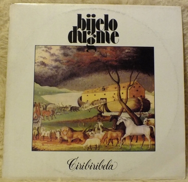 BIJELO DUGME.... Ciribiribela - LP