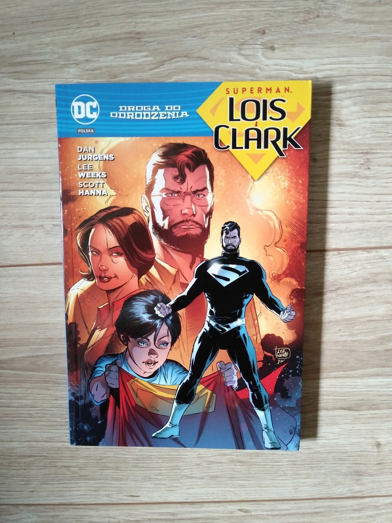 Superman Lois i Clark Droga do odrodzenia