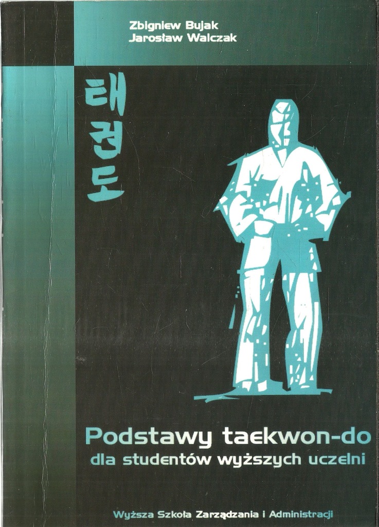 Podstawy taekwondo dla studentów wyższych uczelni