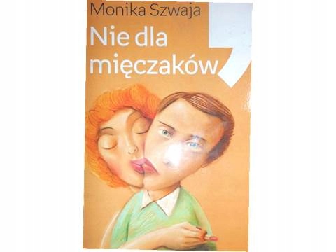 Nie dla mięczaków - Monika Szwaja2011 24h wys