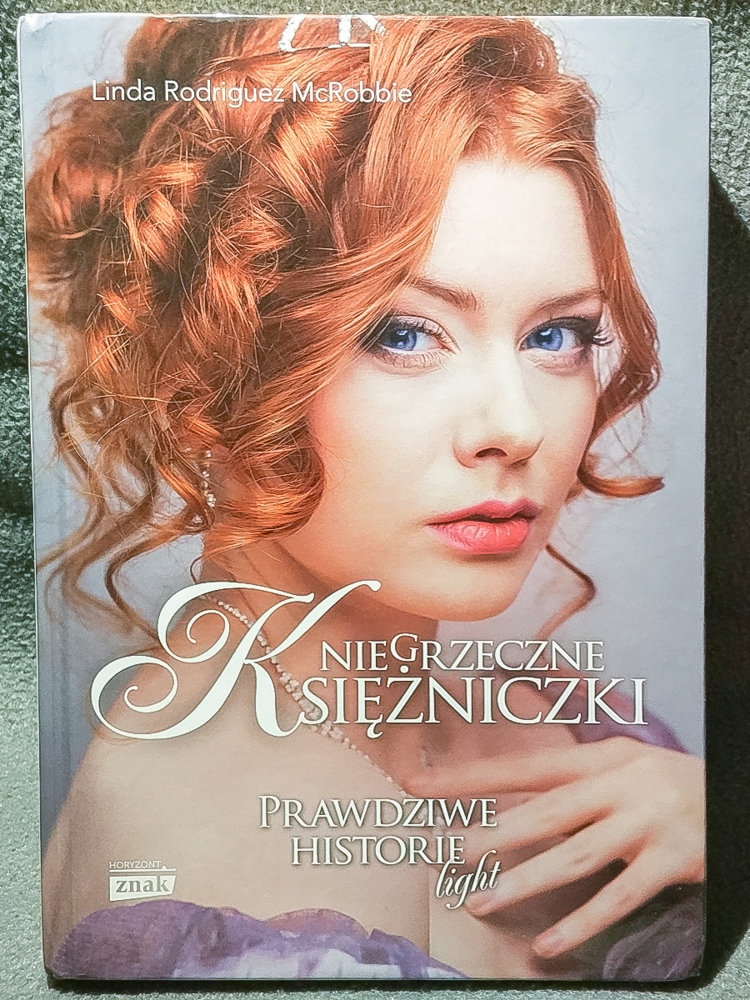 Niegrzeczne księżniczki Linda Rodriguez McRobbie