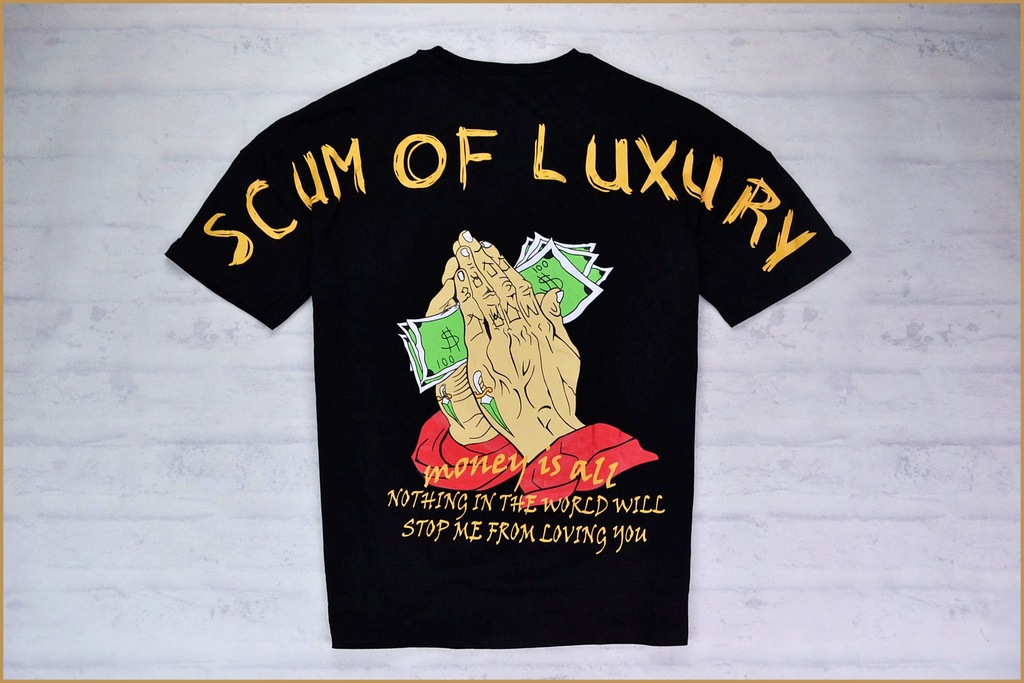 SCUM OF LUXURY MONEY IS ALL LOVING YOU Oversize M