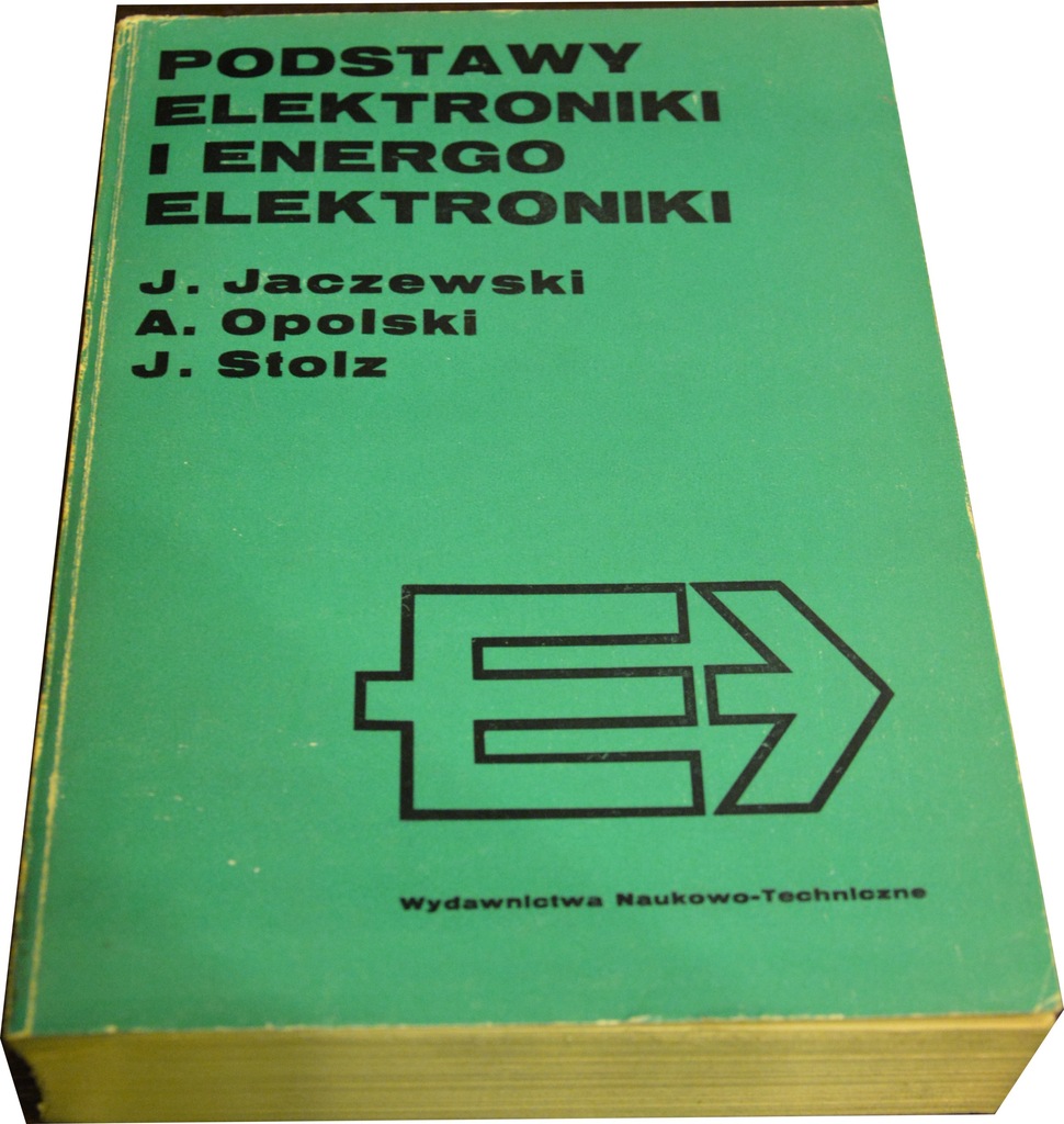 PODSTAWY ELEKTRONIKI i ENERGOELEKTRONIKI JACZEWSKI