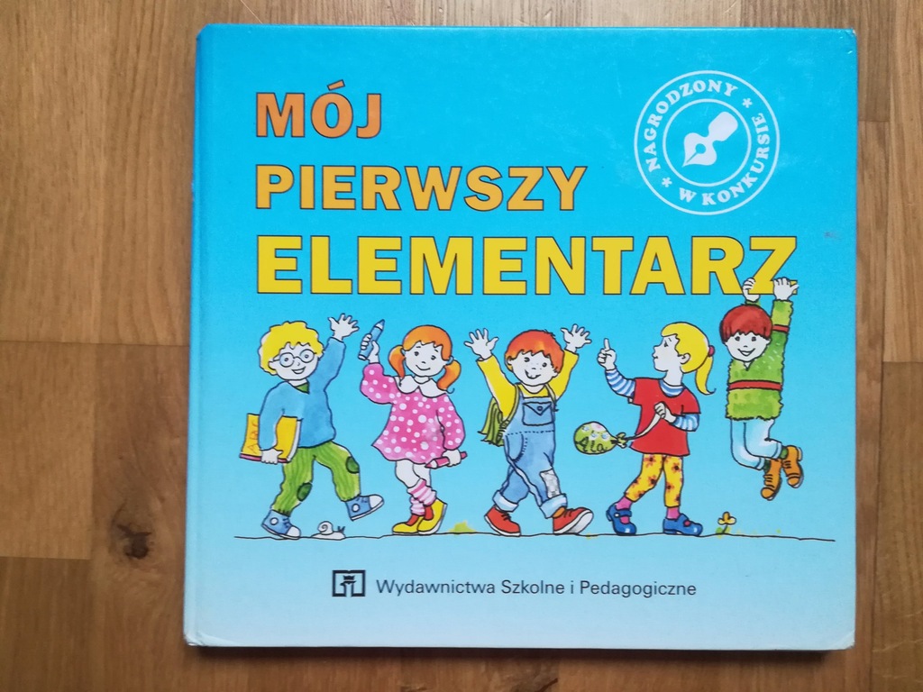 Anna Czochra MÓJ PIERWSZY ELEMENTARZ
