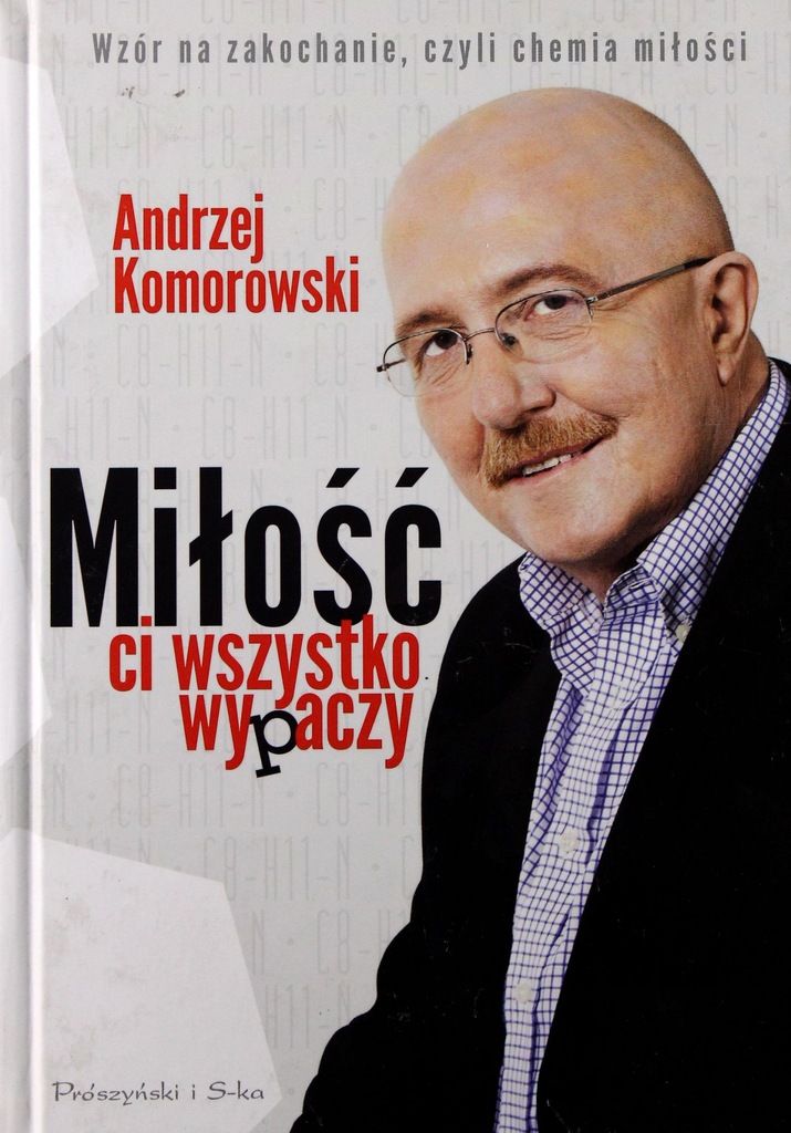 MIŁOŚĆ CI WSZYSTKO WYPACZY TW - Andrzej Komorowski