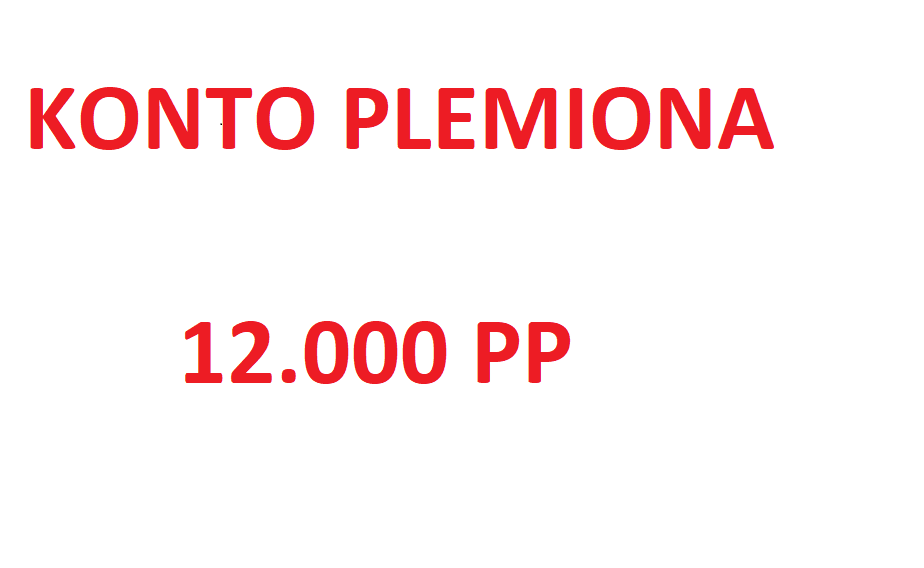 konto plemiona + 12 tyś PP punkty premium top