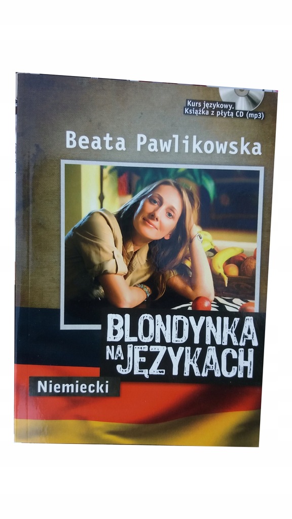 BLONDYNKA NA JĘZYKACH NIEMIECKI Beata Pawlikowska - 7654655219 ...