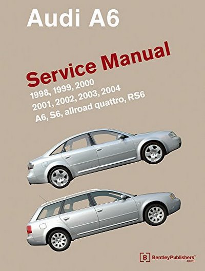Audi A6 (C5) Service Manual: 1998, 1999, 2000, 200