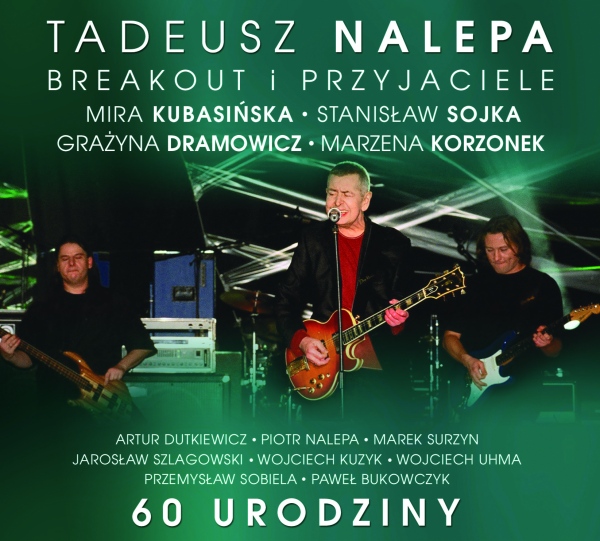 CD TADEUSZ NALEPA 60 urodziny BREAKOUT SOJKA