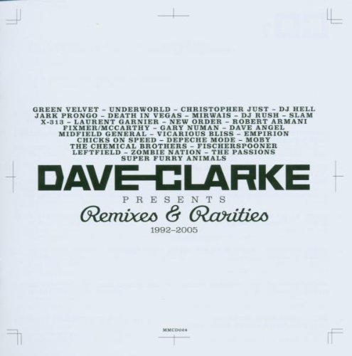 CD V/A - Dave Clarke Remixes & R.. ..Rarities