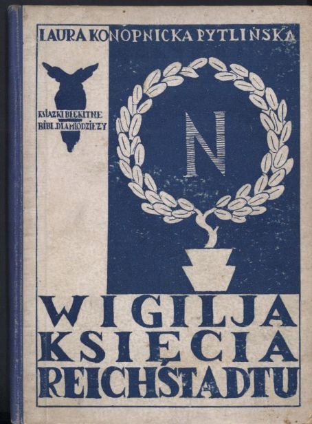 Laura Konopnicka - Wigilja księcia Reichstadtu