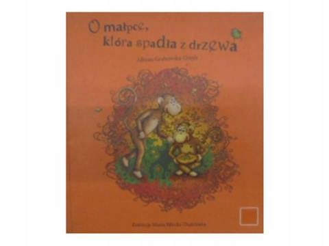 O małpce, która spadła z drzewa - 2010 24h wys