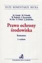 Prawo ochrony środowiska Komentarz Marcin Pchałek, Marek Górski, Wojciech