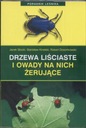 Помощник лесника. Лиственные деревья и насекомые...