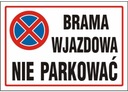 ДОСКА ПВХ ЗНАК ВЪЕЗДНЫЕ ВОРОТА ПАРКОВАТЬСЯ ЗАПРЕЩЕНО