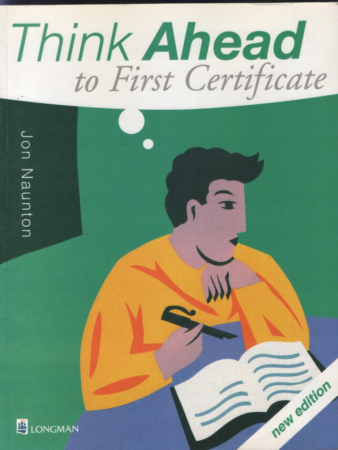 Thinking ahead. Think учебник. First Certificate Listening Longman. Think book. Think java книга купить.