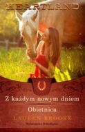 Heartland 9-10 Z każdym nowym dniem Obietnica Lauren Brooke