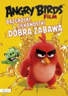 Angry Birds film. Bazgrołki, ciekawostki i dobra zabawa Praca zbiorowa