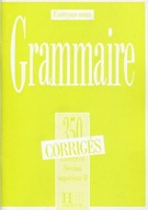 Grammaire 350 exercices - niveau superieur II - klucz odpowiedzi