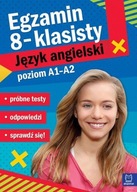 Egzamin 8-klasisty. Zbiór próbnych testów. Język polski (E)