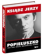 Ksiądz Jerzy Popiełuszko Sosnowski Leszek