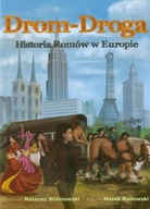 Drom Droga Historia Romów w Europie