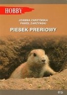 PIESEK PRERIOWY Zarzyńska Joanna, Zarzyński Paweł