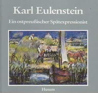 20606 Karl Eulenstein 1892-1981.Ein ostpreussische