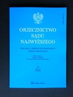 ORZECZNICTWO SĄDU NAJWYŻSZEGO 11/2016