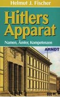 20077 Hitlers Apparat: Namen, Amter, Kompetenzen.
