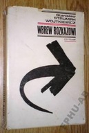 WBREW ROZKAZOWI - Strumph Wojtkiewicz