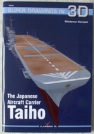 Japoński lotniskowiec TAIHO - Kagero 3D
