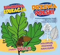 Kolorowa edukacja Drzewa Polski,Zwierzęta polski koloruję,poznaję, naklejam
