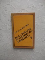 PRACA PORADNI WYCHOWAWCZEJ /PEDAGOGIKA WYCHOWANIE