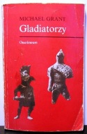 Gladiatorzy, Michael Grant [Ossolineum 1979]
