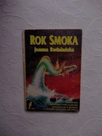 JOANNA RUDNIAŃSKA - ROK SMOKA /LINORYT GUTKOWSKI