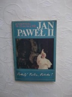 PAPIEŻ JAN PAWEŁ II PRZEMÓWIENIA OJCA ŚWIĘTEGO