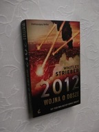 STRIEBER 2012 WOJNA O DUSZĘ /THRILLER FANTASTYKA FANTASY SF SCIENCE FICTION