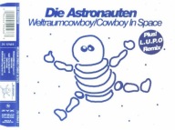 DIE ASTRONAUTEN - Weltraumcowboy / Cowboy In Space