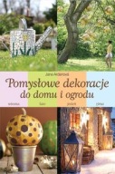 POMYSŁOWE DEKORACJE DLA DOMU I OGRODU SOLIS