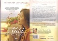 ALIBI NA SZCZĘŚCIE / ANNA FICNER - OGONOWSKA.