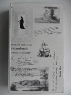 Sztambuch romantyczny/ Antologia - dedykacje poetyckie/ Mickiewicz Słowacki