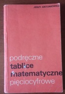 Podręczne tablice matematyczne Jerzy Antoniewicz