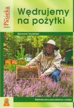Wędrujemy na pożytki Sławomir Trzybiński K121