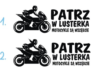 Naklejka Patrz w lusterka motocykle są wszędzie *Wzory *Kolory *23cm