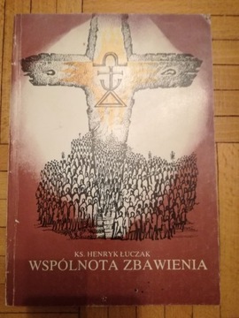 Сообщество спасения - Книга религии о. Лучака