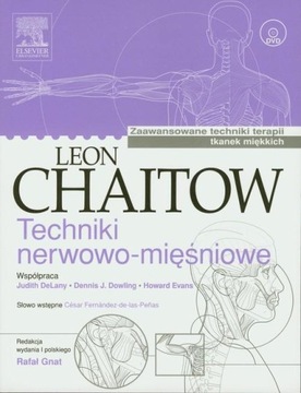 Techniki nerwowo-mięśniowe Zaawansowane techniki terapii tkanek miękkich