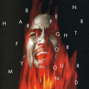 Ben Harper - Fight For Your Mind