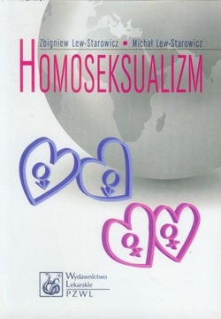 Homoseksualizm Michał Lew-Starowicz, Zbigniew Lew-Starowicz